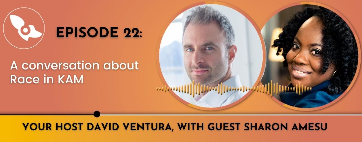 [PODCAST] EP 022 - David Ventura & Sharon Amesu